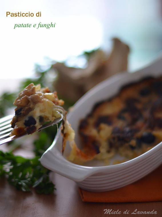 Pasticcio di patate e funghi